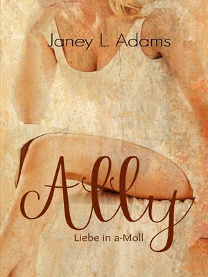 cover image of Ally--Liebe in a-Moll
